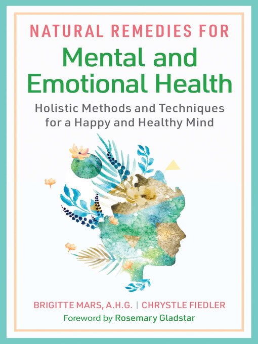 Title details for Natural Remedies for Mental and Emotional Health by Brigitte Mars - Wait list